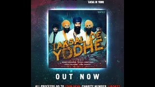 Taksal De Yodhe  Tarli Digital  Gurjit Singh OFFICIAL VIDEO [upl. by Ocinom]