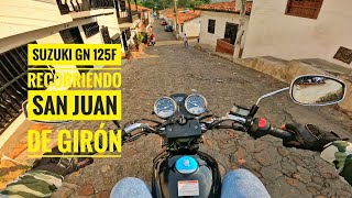 Suzuki GN 125F  Viajando  Municipio San Juan De Girón  Santander 🛖 [upl. by Niwrehs414]