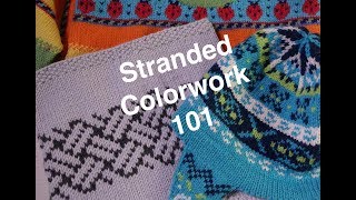 Intro to Stranded Colorwork  Technique Tuesday [upl. by Innattirb]