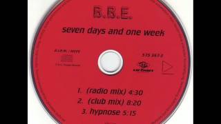 BBE  Seven Days And One Week Radio Edit [upl. by Coridon]