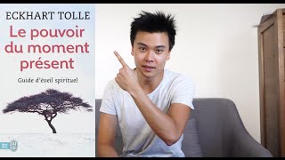 Le Pouvoir du Moment Présent dEckhart Tolle  Résumé du Livre [upl. by Anirroc]