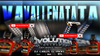 🇻🇪⭐♻RENOVACION Vallenata Mix Team Revolucion Dj Carlos El Profe♻⭐🇻🇪 [upl. by Zoie609]