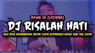 DJ AKU BISA MEMBUATMU JATUH CINTA KEPADAKU  DJ RISALAH HATI DEWA 19 LYODRA VIRAL TIKTOK 2024 [upl. by Anilram]