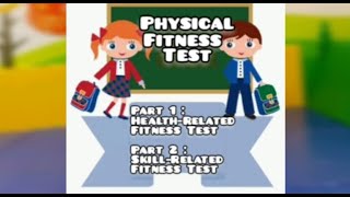 Physical Fitness Test  Health Related Test  Skill Related test [upl. by Rehpinnej]