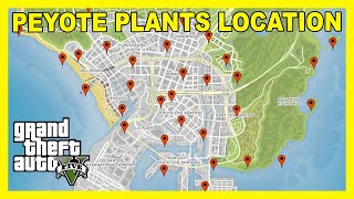 PEYOTE PLANT LOCATIONS MAP  All The Locations of the Peyote plants  GTA 5 ONLINE [upl. by Saffian]