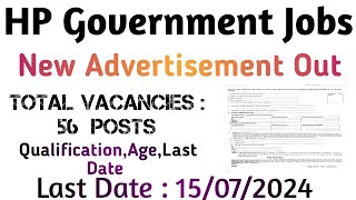 HP Government Jobs 2024  Total Vacancies 56 Posts  Last Date 15072024 [upl. by Worl344]