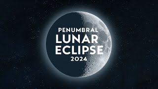 Penumbral Lunar Eclipse 2024  How When and Where to see Penumbral Lunar Eclipse [upl. by Salomie]