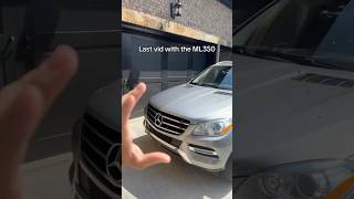 Bye ML350 😔 mercedesbenz mercedes ml350 mercedesml carmods cartok carlover [upl. by Acysej]