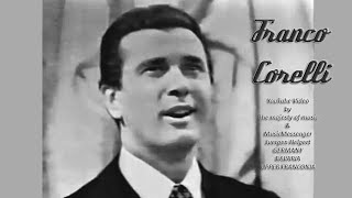 Franco Corelli  Silenzio cantatore    AudioTape only  195657 [upl. by Annabal]