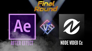 FINAL ROUND After Effect Vs Node Video Shakes Tournament in 2022 [upl. by Enerual173]