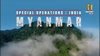 Special Operations India Myanmar Surgical Strike Myanmar History TV18 [upl. by Binnie]