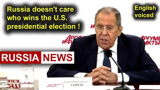 Lavrov Russia doesnt care who wins the US presidential election [upl. by Denoting]