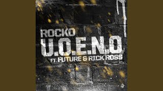 UOENO feat Future Rick Ross [upl. by Nomelc]