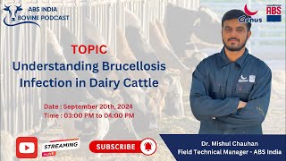 Understanding Brucellosis Infections in Dairy Cattle [upl. by Krawczyk808]