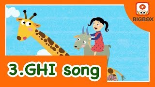 GHI  ABC Song  Phonics Song  Alphabet Song  Learn phonics and the alphabet for kids [upl. by Gillie]