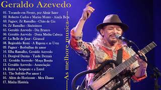 Selecione As 20 Melhores Músicas De Geraldo Azevedo A melhor musica tradicional de todos os tempos [upl. by Toblat]