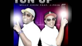 Tun Up  Willy Chin feat JFein Lil WayneMegaman [upl. by Akirrehs]