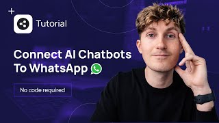 Easiest Way to Connect AI Chatbots to WhatsApp [upl. by Pippo]