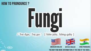 Fungi Pronunciation  How to Pronounce say Fungi CORRECTLY  Medical dictionary [upl. by Lasky]