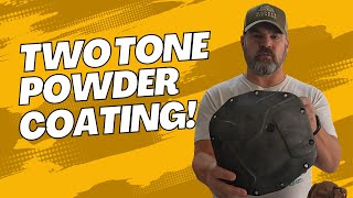 I Tried Powder Coating with TWO Colors Heres What Happened [upl. by Aneled754]