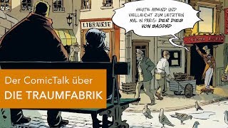 Der ComicTalk über DIE TRAUMFABRIK [upl. by Natividad]