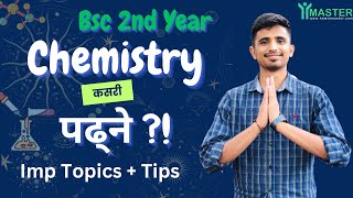 BSc 2nd Year Chemistry  How To Study  Important Topics 🔥 [upl. by Ydrah]