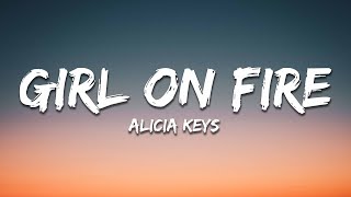 Alicia Keys  Girl on Fire Lyrics [upl. by Clementius133]