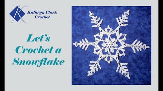 Lets Crochet a Snowflake [upl. by Arzed207]