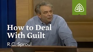 How to Deal with Guilt Dealing with Difficult Problems with RC Sproul [upl. by Lowell560]