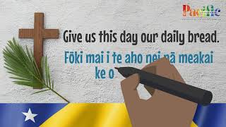 Lords prayer in Tokelau  Pacific Language [upl. by Deyes883]