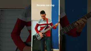 Hosanna  Cover Bajo [upl. by Ziul]