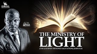 THE MINISTRY OF LIGHT THE JOURNEY BEYOND SALVATION WITH APOSTLE JOSHUA SELMAN II14II04II2024 [upl. by Eryt]