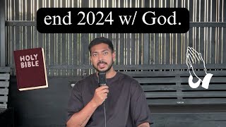 end 2024 with God [upl. by Karlise568]