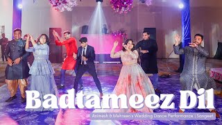 Badtameez Dil  Animesh amp Mehreens Wedding Dance Performance  Sangeet [upl. by Ahsatan]