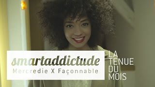 La smartaddictude by Mercredie amp Façonnable [upl. by Adnaloy398]