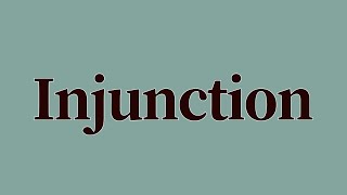 Injunction Meaning and Definition [upl. by Jens]