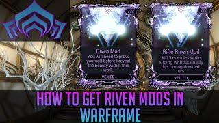 How to get Riven Mods in Warframe [upl. by Harshman723]