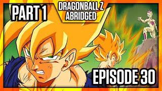 DragonBall Z Abridged Episode 30 Part 1  TeamFourStar TFS [upl. by Nnayt]