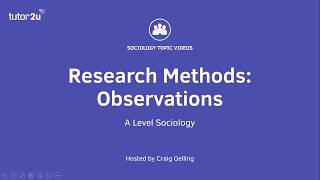 Research Methods Observations Sociology Theory amp Methods [upl. by Herminia988]