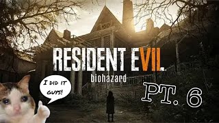 Resident Evil 7 VOD  Part 6 THE FINAL BATTLE [upl. by Ahsiemak]