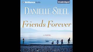 Friends Forever By Danielle Steel  Audiobook Full [upl. by Einalem]