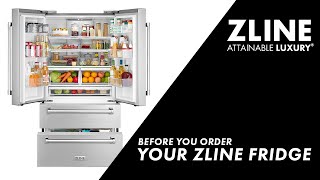 Before You Order  ZLINE Refrigeration [upl. by Zitvaa375]