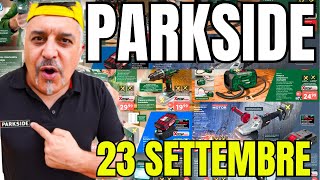 TUTTO il VOLANTINO Parkside Lidl fai da te 23 SETTEMBRE 2024 parkside lidl attrezzi [upl. by Elag]