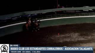 TERCERA SERIE  RODEO CLUB LOS ESTANDARTES CORRALERROS  ASOCIACION TALAGANTE [upl. by Buroker]