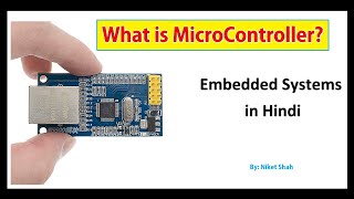 What is Microcontroller  What is Embedded Systems  माइक्रोकंट्रोलर क्या है  Micro controller [upl. by Brittne]