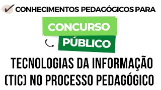 Didática e uso das tecnologias da informação TIC no processo pedagógico  Parte I [upl. by Essirehc59]