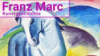 Franz Marc Kunstgeschichte für Kinder [upl. by Ejrog65]