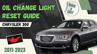 Quick Fix Reset Oil Change Light on 20112023 Chrysler 300 in Minutes [upl. by Atileda]