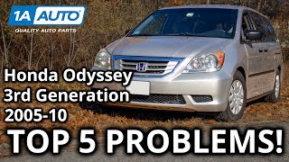 Top 5 Problems Honda Odyssey Minivan 3rd Generation 200510 [upl. by Haraj]