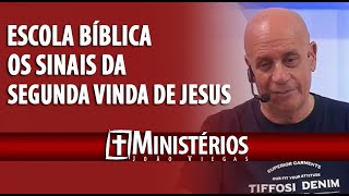 OS SINAIS DA SEGUNDA VINDA DE JESUS  Escola Bíblica  Ministérios João Viegas [upl. by Enhpad]